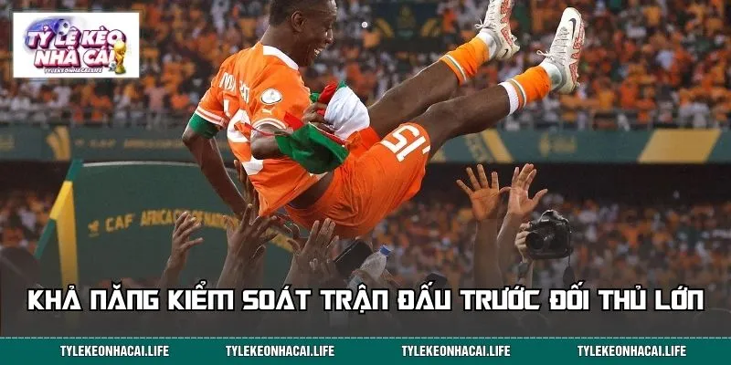 Đội bóng được đánh giá cao về khả năng kiểm soát thế trận